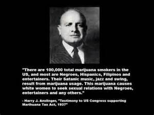 Harry J. Anslinger, the first commissioner of the Bureau of narcotics